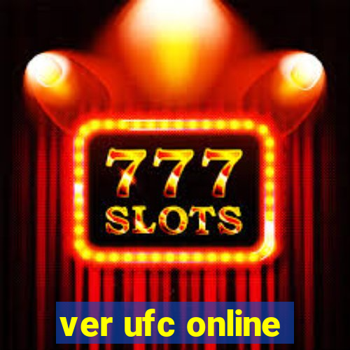 ver ufc online